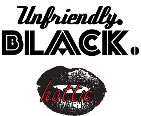 unfriendly black hottie shirt design branding campaign on behance