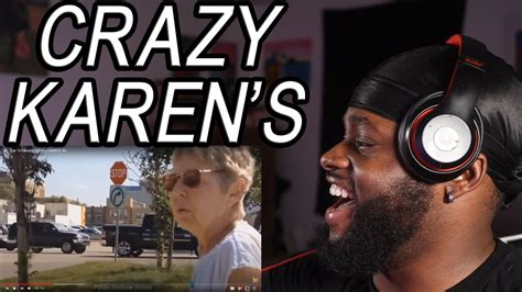 crazy karens  owned reaction youtube
