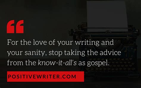 advice   received  writing          positive writer
