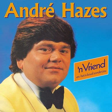 andre hazes shirts andre hazes merch andre hazes hoodies andre hazes vinyl records andre
