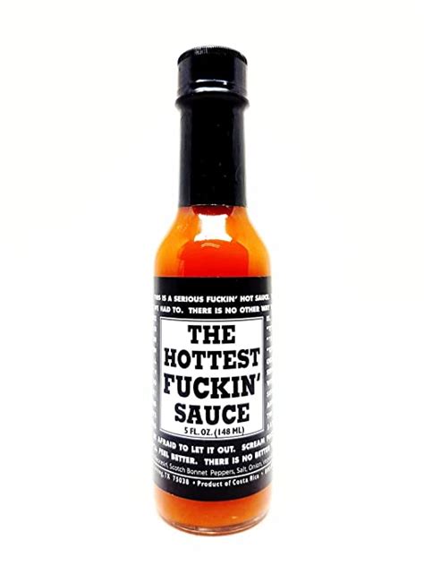 The Hottest Fuckin Sauce Hot Sauce 5 Fl Oz Hot