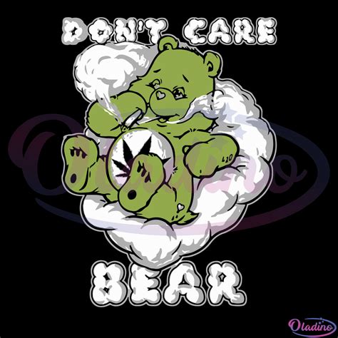 dont care bear weed svg cannabis svg weed svg digital file