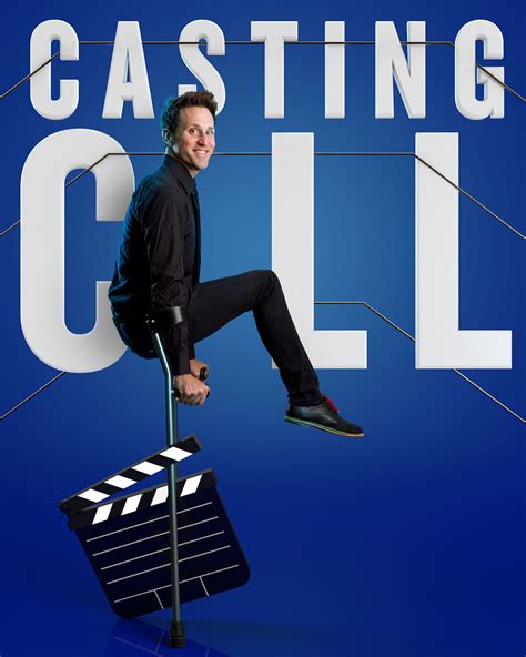 Casting Call For My Tv Show — Josh Sundquist — Motivational Speaker
