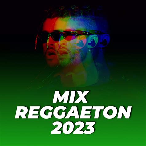 ‎mix reggaetón 2023 by various artists on apple music
