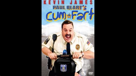 paul blart s cum fart youtube