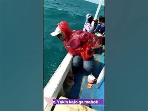 rahasia  mengatasi mabuk laut  mancing  kapal  perahu