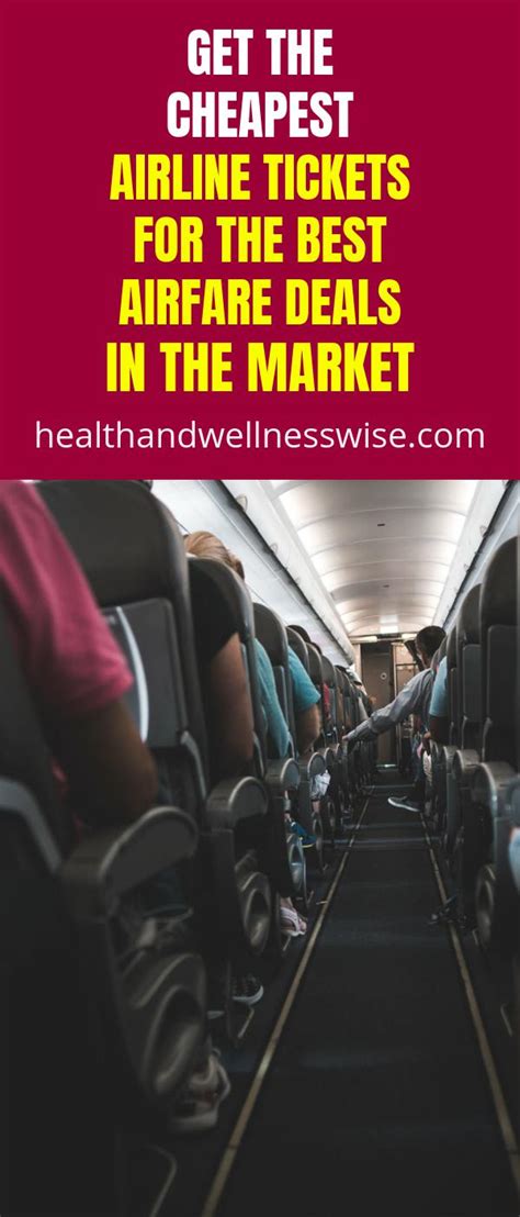 cheapest airline     airfare deals   market health  wellness wise