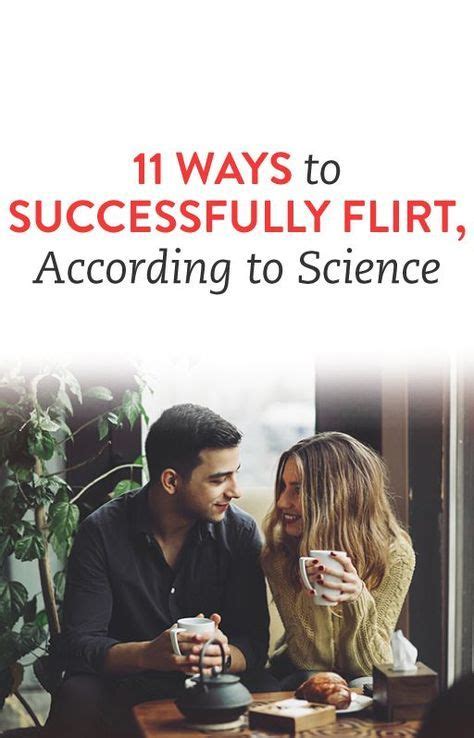 how to successfully flirt according to science with images