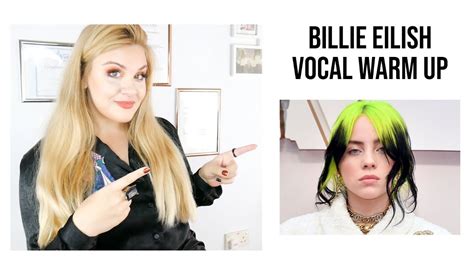 billie eilish vocal warm   ready  sing  songs youtube