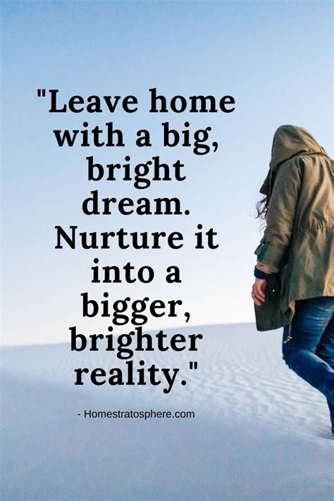 heartfelt leaving home quotes  sayings
