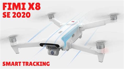 fimi  se  smart track  beginner drones  youtube