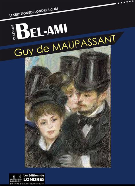 Ebook Bel Ami Par Guy De Maupassant 7switch