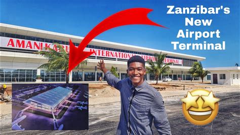 zanzibars  international airport terminal  youtube