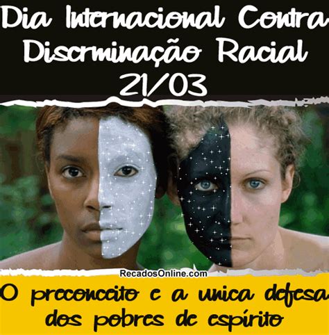 dia contra a discriminação racial imagens mensagens e