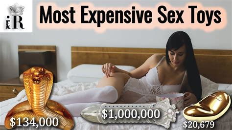 10 Most Expensive Sex Toys Iricher Youtube