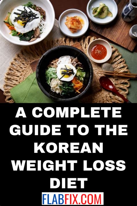 A Complete Guide To The Korean Weight Loss Diet Flab Fix