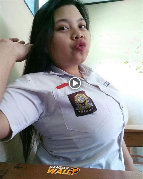 Pin On Gadis Sma Montok