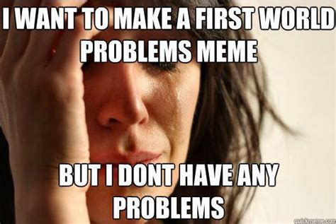 the woman behind the first world problems popular meme is seriously hot in real life