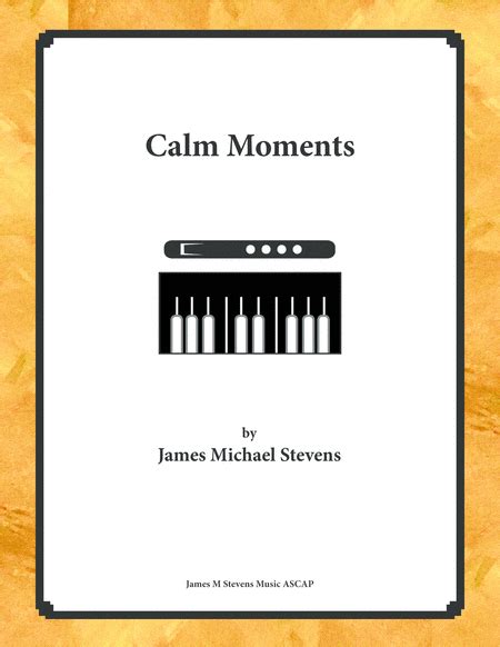 calm moments flute piano sheet  james michael stevens flute  piano