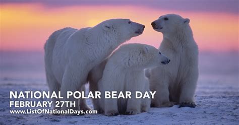 national polar bear day list  national days
