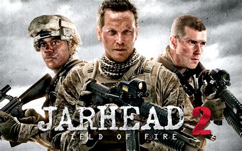 Jarhead 2 Field Of Fire