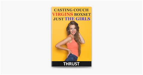 ‎casting Couch Virgins Boxset Just The Girls Taboo First Time