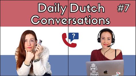 de klantenservice daily dutch conversations  nt ab youtube