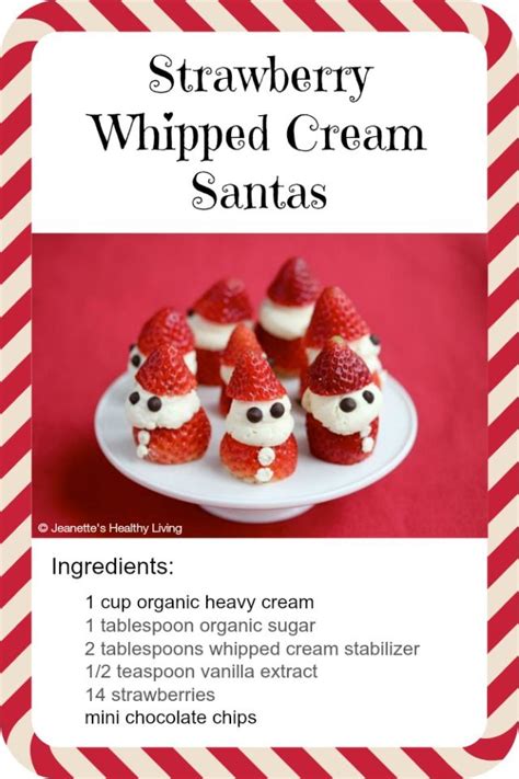 strawberry whipped cream santas recipe strawberry whipped cream holiday treats whipped cream
