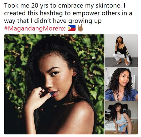 magandangmorenx this pinay wants to empower filipinos to stop the obsession with light skin