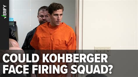 bryan kohberger firing squad execution claims  context kenscom