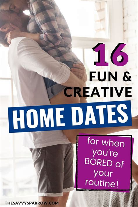 16 Unique Stay At Home Date Ideas On A Budget Date Ideas For New
