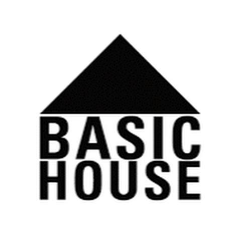basic house youtube