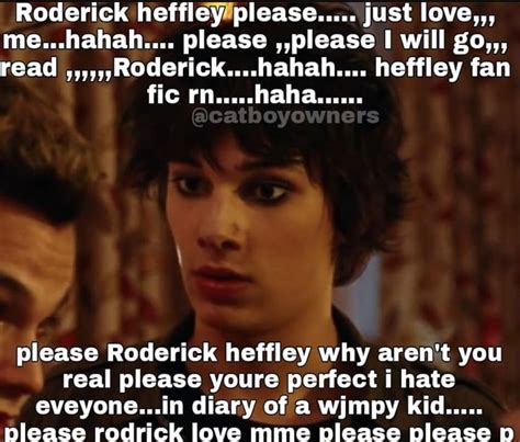 rodrick heffley bad memes ideal boyfriend  funny