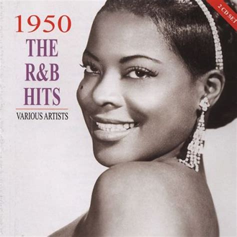 1950 the randb hits various artists songs reviews credits allmusic