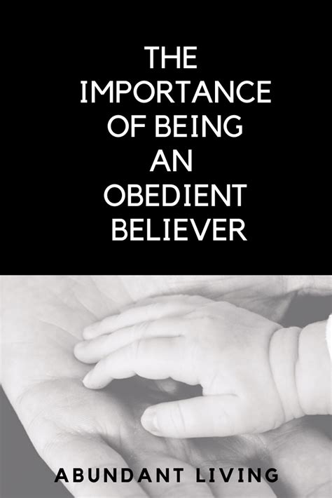 Obedience Why You Should Obey God How To Be Obedient To God
