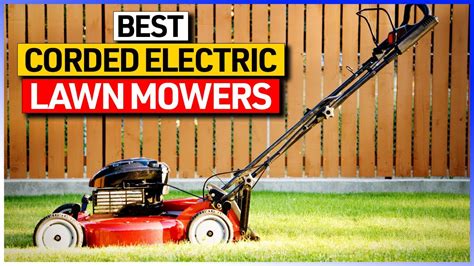 Best Corded Electric Lawn Mowers Reviews [buying Guide] Youtube