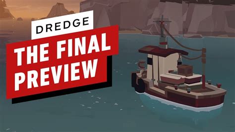 dredge   fishing sim meets survival horror rpg   awesome youtube
