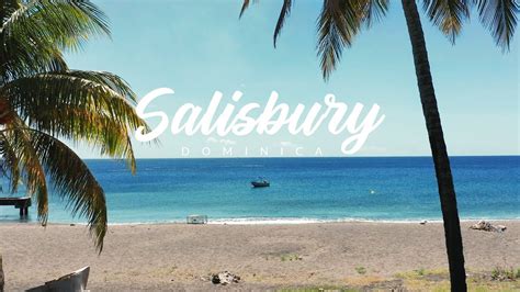 Salisbury Dominica Travel Trailers Ep2 Youtube