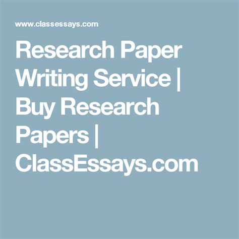 research paper writing service buy research papers classessayscom