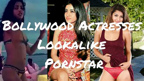 top 7 bollywood actresses lookalike pornstar youtube