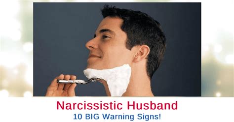 10 Warning Signs You Have A Narcissistic Husband