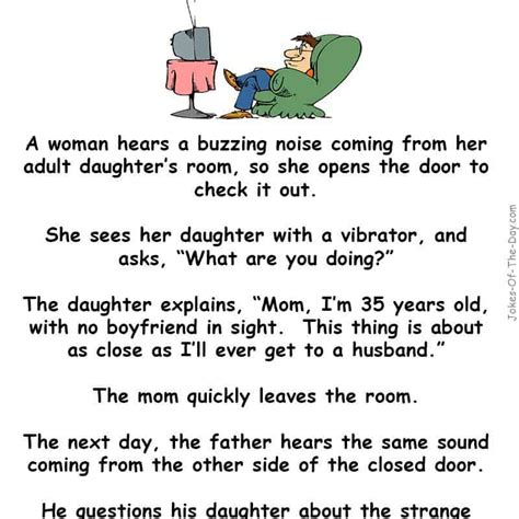 she heard a strange buzzing noise from her daughter s bedroom funny jokes jokes of the day