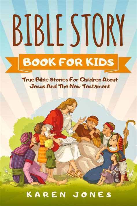 bible story book  kids true bible stories  children  jesus    testament
