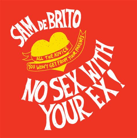 No Sex With Your Ex By Sam De Brito Penguin Books New Zealand