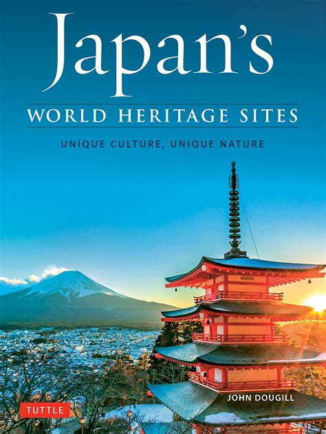 japans world heritage sites john dougill