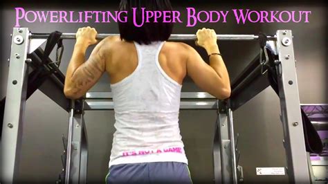 slap attack upper body powerlifting workout youtube