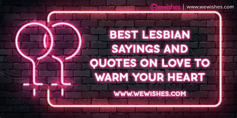 best lesbian sayings and quotes on love to warm your heart we wishes
