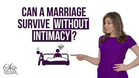 sex therapist answers can a marriage survive without intimacy youtube