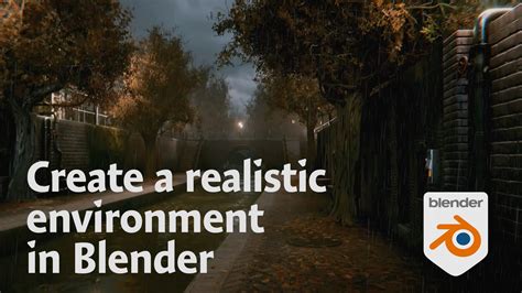 create  realistic environment  blender