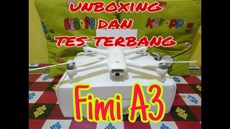 unboxing  tes terbang drone fimi  youtube